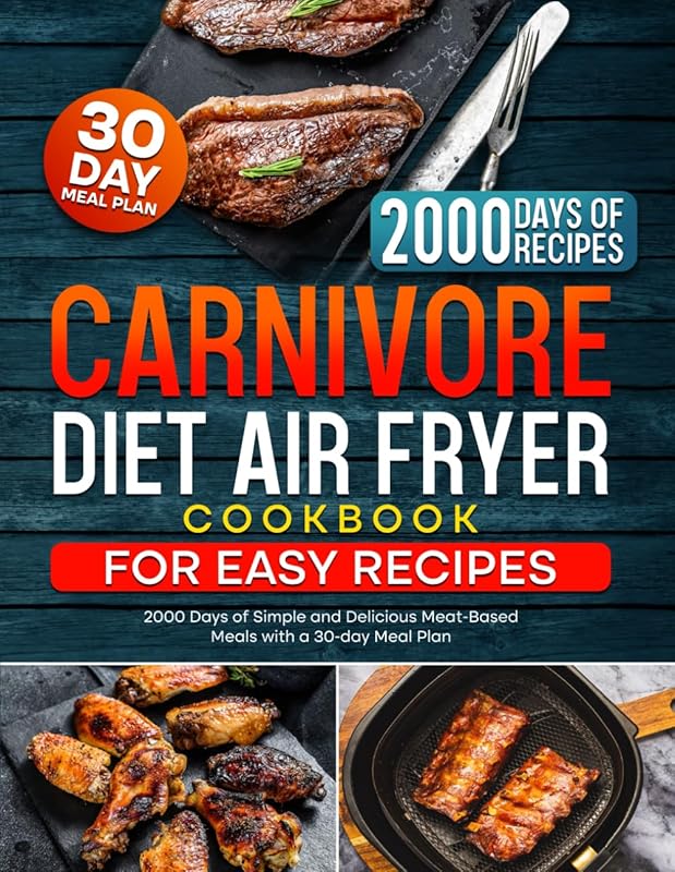 5 Best Air Fryers for Carnivore Diet: Expert Picks for Quality